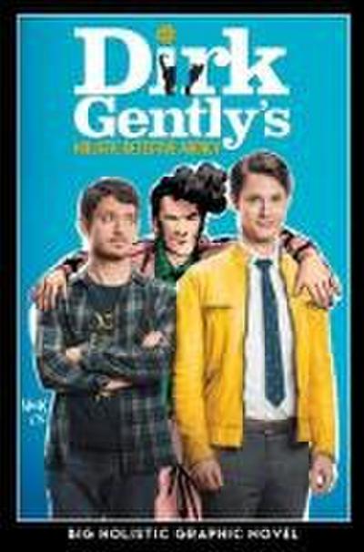 Dirk Gently’s Big Holistic Graphic Novel