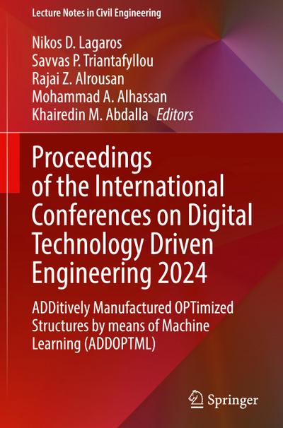 Proceedings of the International Conferences on Digital Technology Driven Engineering 2024