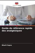 Guide de référence rapide des analgésiques