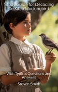 Study Guide for Decoding To Kill a Mockingbird