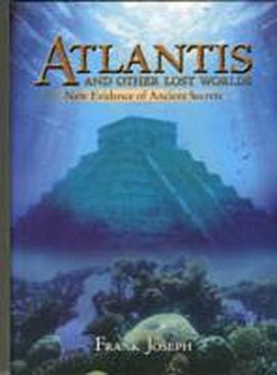 Atlantis and Other Lost Worlds