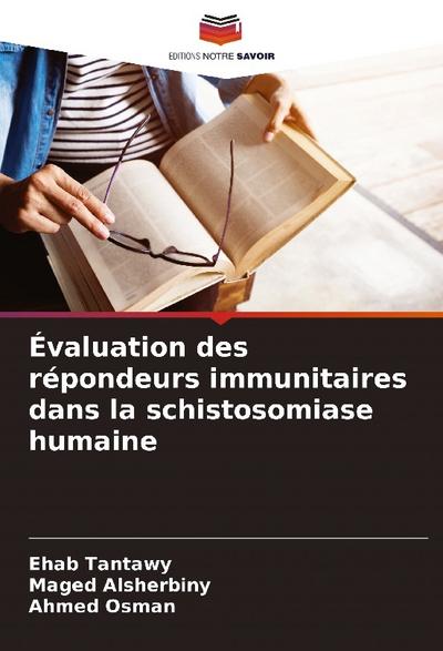Évaluation des répondeurs immunitaires dans la schistosomiase humaine