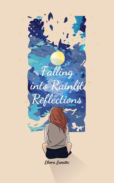 Falling into Rainlit Reflections