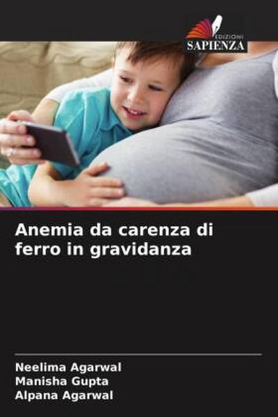 Anemia da carenza di ferro in gravidanza