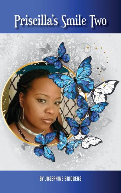 Priscilla’s Smile Two