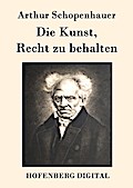 Die Kunst, Recht zu behalten