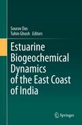 Estuarine Biogeochemical Dynamics of the East Coast of India