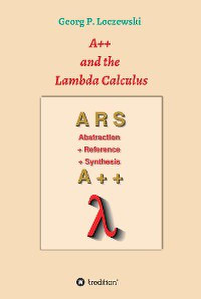 A++ and the Lambda Calculus