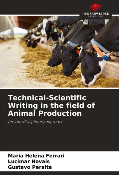 Technical-Scientific Writing in the field of Animal Production