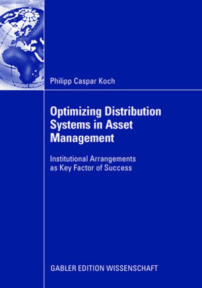 Optimizing Distribution Systems in Asset Management