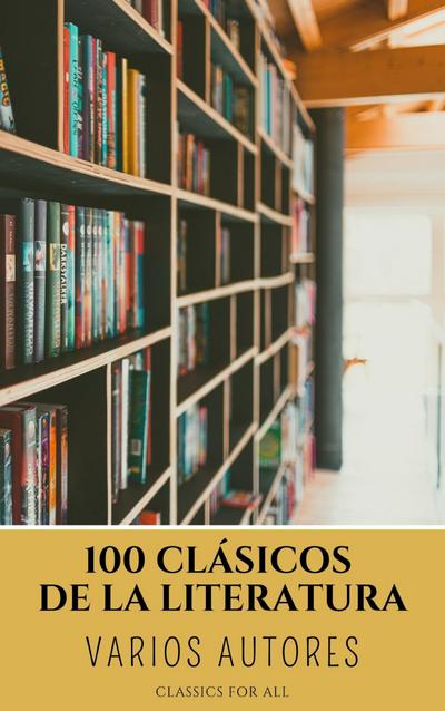 100 Clásicos de la Literatura