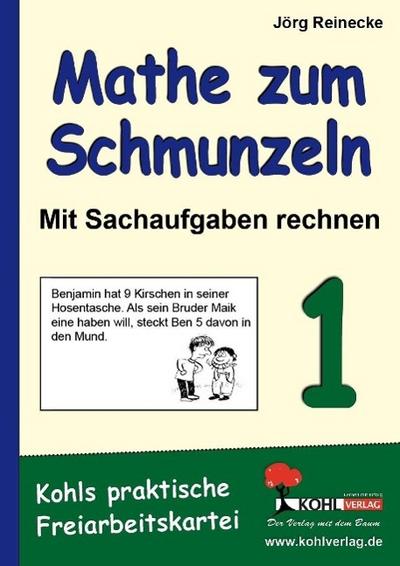 Mathe zum Schmunzeln 1. Schuljahr, Neue Sachaufgaben