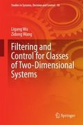 Filtering and Control for Classes of Two-Dimension