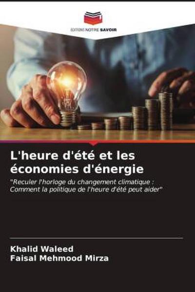 L’heure d’été et les économies d’énergie
