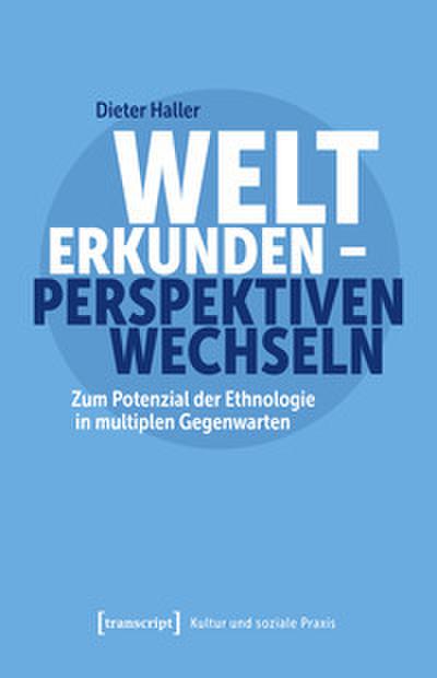 Welt erkunden - Perspektiven wechseln