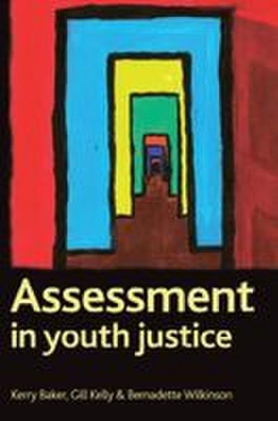 Assessment in youth justice