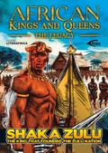 African Kings and Queens - 1st Edition Shaka Zulu The Founding King of the Zulu Empire