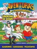 Aventuras do conhecimento - Síndrome de Down
