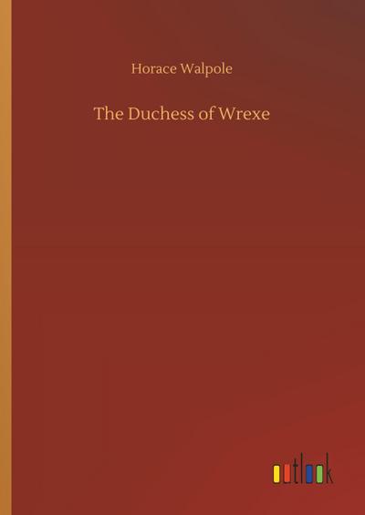 The Duchess of Wrexe