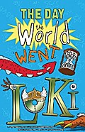 The Day the World Went Loki