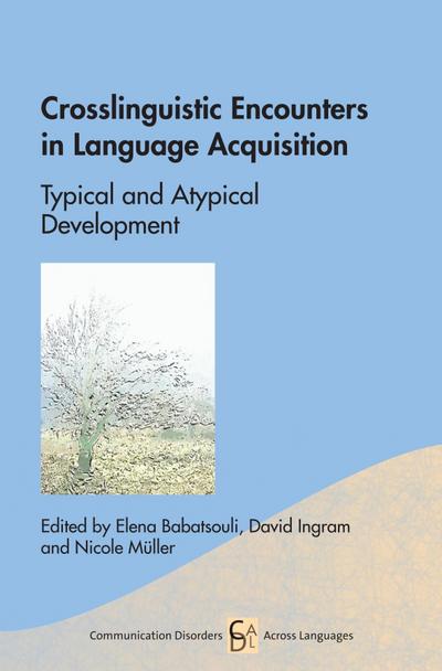 Crosslinguistic Encounters in Language Acquisition