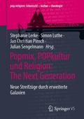 Popmix, POPkultur und Religion: The Next Generatio