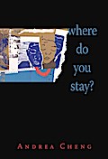 Where Do You Stay?