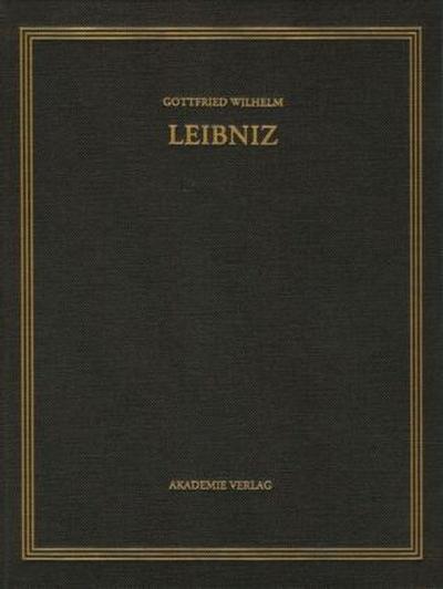 Gottfried Wilhelm Leibniz: Sämtliche Schriften und Briefe. Mathematischer, naturwissenschaftlicher und technischer Briefwechsel Juli 1696 - Dezember 1698