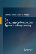 The Correctness-by-Construction Approach to Programming