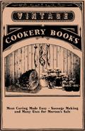 Meat Curing Made Easy - Sausage Making and Many Uses for Morton’s Salt