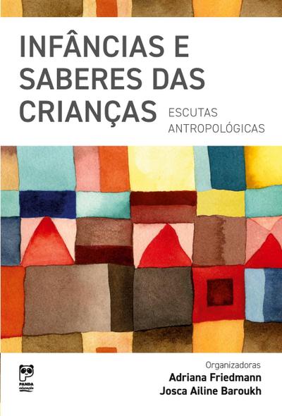 Infâncias e saberes das crianças