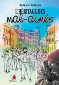 L’heritage des mal-aimes