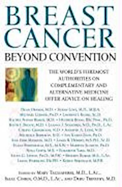 Breast Cancer: Beyond Convention