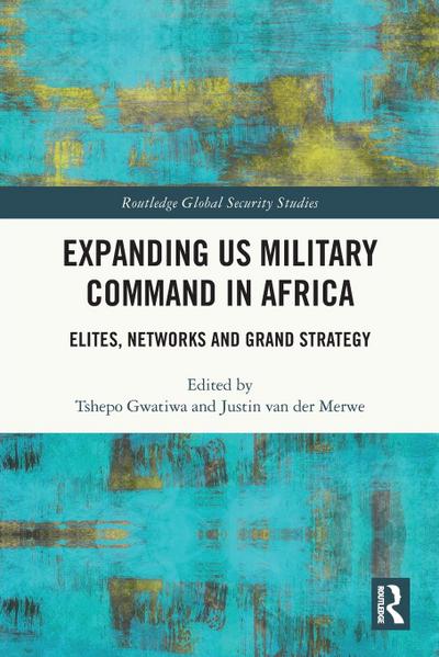 Expanding US Military Command in Africa