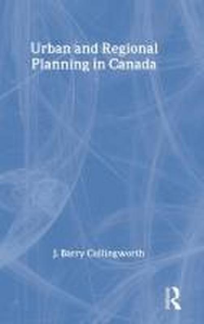 Urban and Regional Planning in Canada