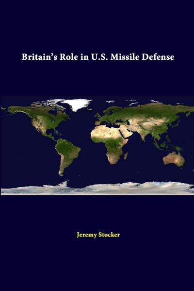 Britain’s Role In U.S. Missile Defense