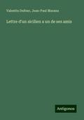 Lettre d’un sicilien a un de ses amis