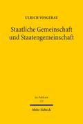 Staatliche Gemeinschaft und Staatengemeinschaft