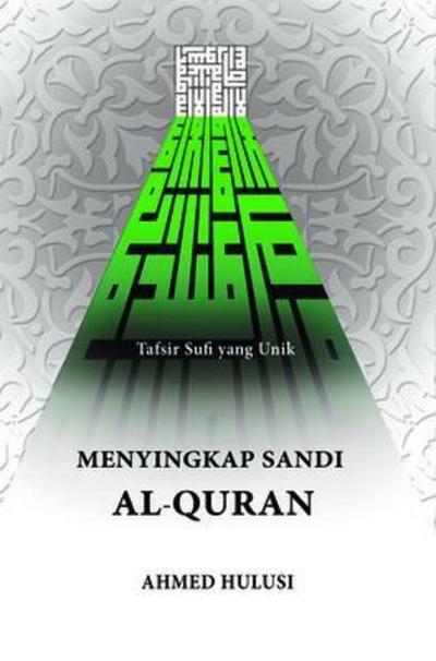 Menyingkap Sandi Al-Qur’an