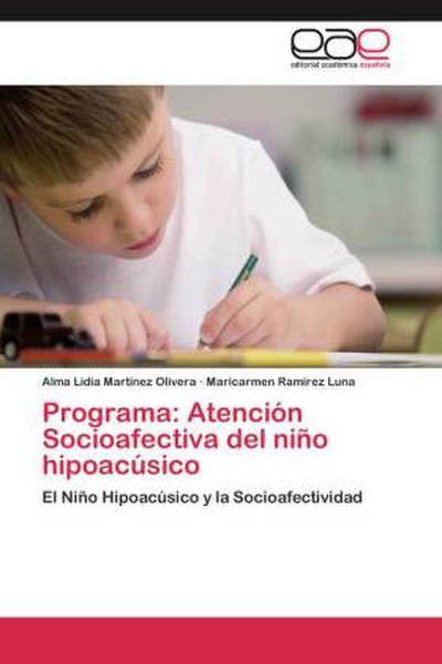 Programa: Atención Socioafectiva del niño hipoacúsico