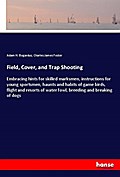 Field, Cover, and Trap Shooting