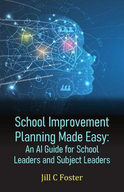 School Improvement Planning Made Easy