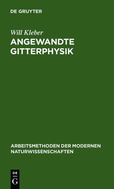 Angewandte Gitterphysik