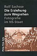 Die Erziehung zum Wegsehen