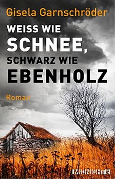 Weiß wie Schnee, schwarz wie Ebenholz