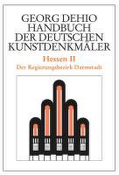 Hessen 2. Handbuch der Deutschen Kunstdenkmäler