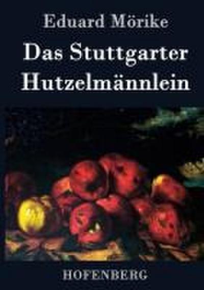 Das Stuttgarter Hutzelmännlein