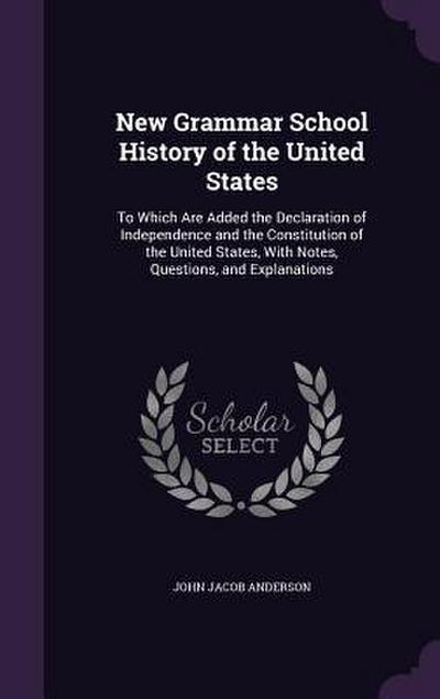 New Grammar School History of the United States
