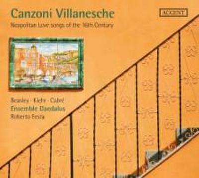 Canzoni Villanesche: Neapolitan Love Songs of the