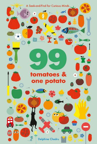 99 Tomatoes and One Potato